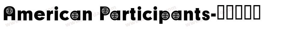American Participants字体转换